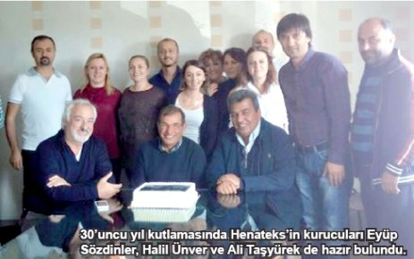 Henateks 30. kuruluş yılını kutladı 