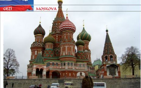 Tarih, kültür-sanat ve eğlence dünyasının başkenti: MOSKOVA
