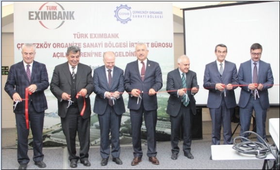 Türk Eximbank ÇOSB İrtibat Bürosu törenle açıldı