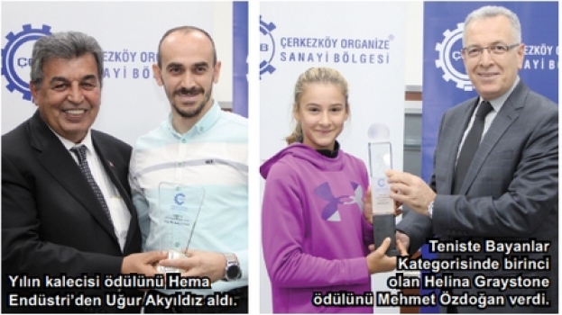 ÇOSB Futbol ve Tenis Turnuvasında ödüller dağıtıldı