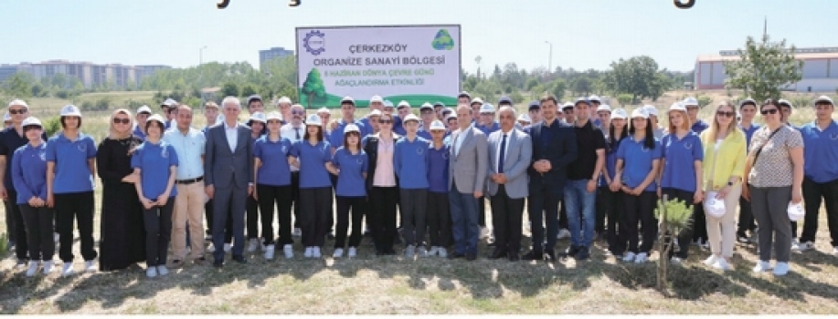 ÇOSB’den anlamlı 5 Haziran Dünya Çevre Günü etkinliği